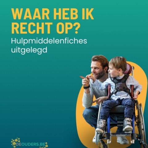 Hulpmiddelenfiches: jouw gids bij de aanvraag van een hulpmiddel of aanpassing