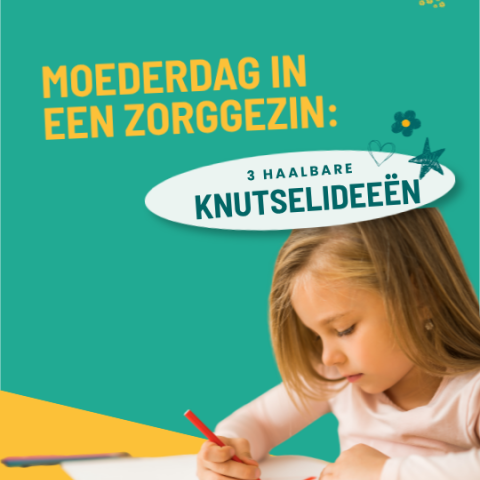 Moederdag in een zorggezin: 3 haalbare knutselideeën