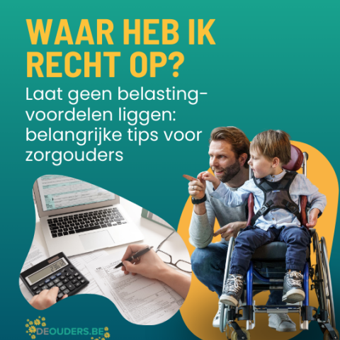 Waar heb ik recht op? Laat geen belastingvoordelen liggen: belangrijke tips voor zorgouders