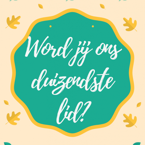 Word jij ons duizendste lid?